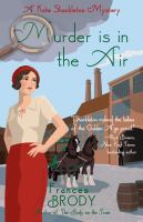 Murder Is in the air : a Kate Shackleton Mystery