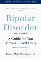 Bipolar disorder : a guide for you & your loved ones
