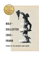 Half-light : collected poems 1965-2016