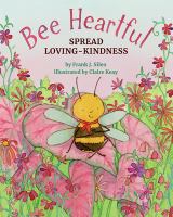 Bee heartful : spread loving-kindness