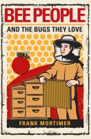 Bee people and the bugs they love