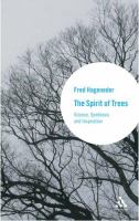 The spirit of trees : science, symbiosis, and inspiration