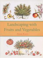 Landscaping with fruits and vegetables