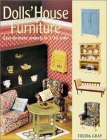 Dolls' house furniture : easy to make projects in 1/12 scale