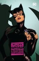 Batman, One bad day. Catwoman : no small scores