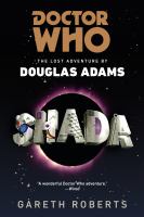 Doctor Who : Shada : the lost adventure by Douglas Adams
