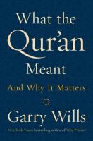 What the Qurʼan meant, and why it matters