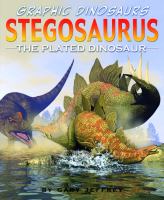 Stegosaurus : the plated dinosaur
