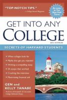 Get into any college : secrets of Harvard students