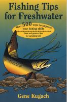 Fishing tips for freshwater