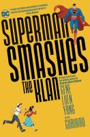 Superman smashes the Klan : the graphic novel
