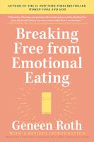 Breaking free from emotional eating