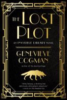 The lost plot : an invisible Library novel