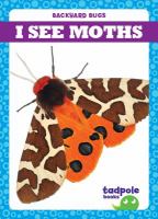 I see moths