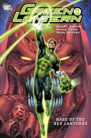 Green Lantern : rage of the Red Lanterns