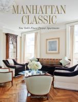 Manhattan classic : New York's finest prewar apartments