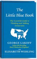 The little blue book : the essential guide to thinking and talking Democratic