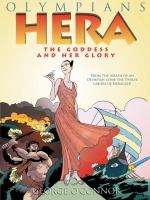 Hera : the goddess and her glory