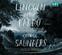Lincoln in the Bardo : a novel