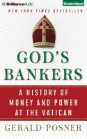 God's bankers : a history of money and power at the Vatican