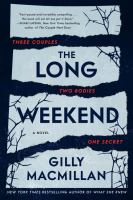 The long weekend : a novel