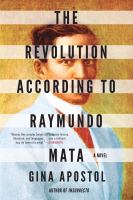 The revolution according to Raymundo Mata