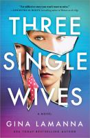 Three single wives : a novel