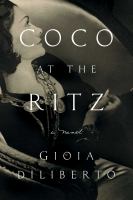 Coco at the Ritz : a novel