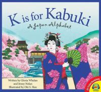 K is for kabuki : a Japan alphabet