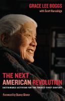 The next American revolution : sustainable activism for the twenty-first century