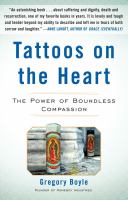 Tattoos on the heart : the power of boundless compassion