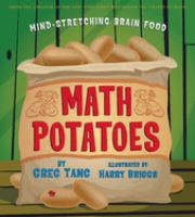 Math potatoes : mind-stretching brain food