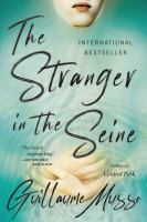 The stranger in the Seine : a novel