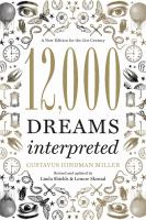 12,000 dreams interpreted : a new edition for the 21st century