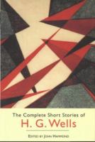 The complete short stories of H.G. Wells