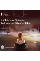 A children's guide to folklore and wonder tales