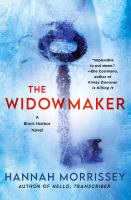 The widowmaker : a novel
