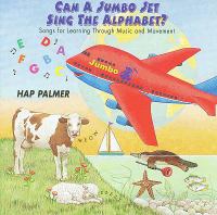 Can a jumbo jet sing the alphabet? : songs for learning through music and movement