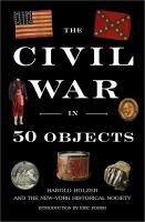The Civil War in 50 objects