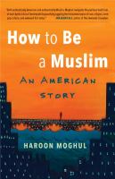 How to be a Muslim : an American story