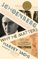 Schoenberg : why he matters