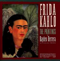 Frida Kahlo : the paintings