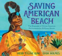 Saving American Beach : the biography of African American environmentalist MaVynee Betsch