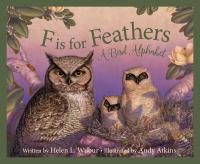 F is for feathers : a bird alphabet