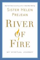 River of fire : my spiritual journey
