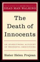 The death of innocents : an eyewitness account of wrongful executions
