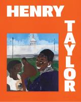 Henry Taylor : the only portrait I ever painted of my momma was stolen