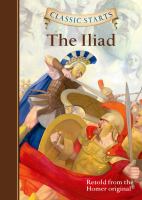 The Iliad : retold from the Homer original