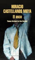 El asco : Thomas Bernhard en San Salvador