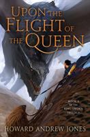 Upon the flight of the queen